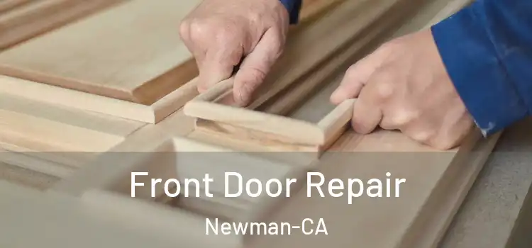  Front Door Repair Newman-CA