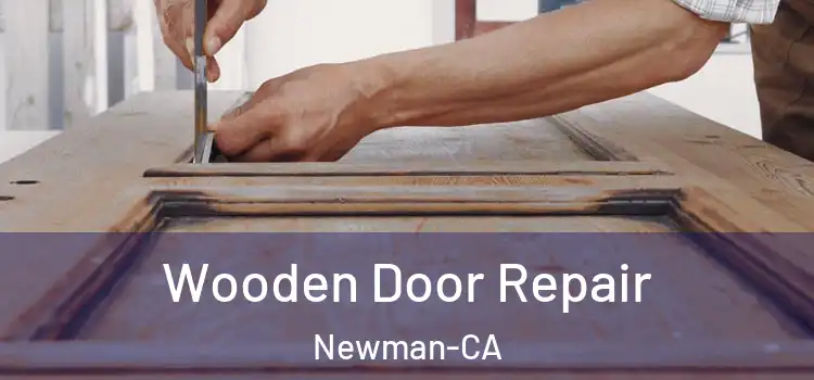  Wooden Door Repair Newman-CA